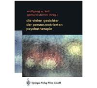 Die Vielen Gesichter Der Personzentrierten Psychotherapie
