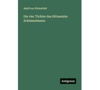Die vier Töchter des Rittmeister Schimmelmann