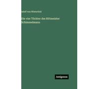 Die vier Töchter des Rittmeister Schimmelmann