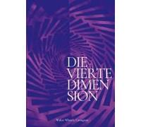 Die Vierte Dimension