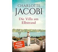 Die Villa am Elbstrand: Roman