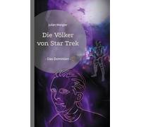Die Völker von Star Trek: - Das Dominion -