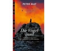 Die Vogelinsel Fin Macleod ermittelt auf den schottischen Hebriden - Peter May - Kampa Verlag - ebook (ePub) - Livre