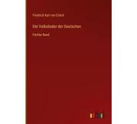 Die Volkslieder Der Deutschen