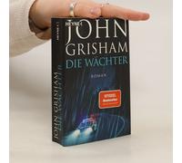 John Grisham Die Wachter (Poche)