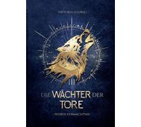 Die Wächter Der Tore 3