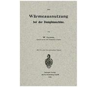 Die Wärmeausnutzung Bei Der Dampfmaschine