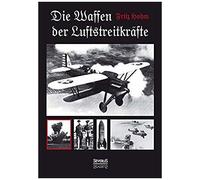 Die Waffen Der Luftstreitkräfte