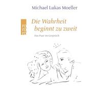 Die Wahrheit Beginnt Zu Zweit