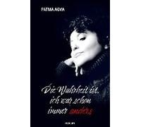 Die Wahrheit Ist, Ich War Schon Immer Anders