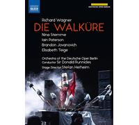 Die Walküre – Deutsche Oper Berling (Runnicles) – Nina Stemme, Elisabeth Teige – DVD – NAXOS