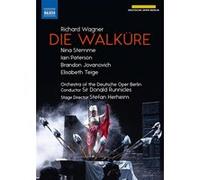 Die Walküre – Deutsche Oper Berling (Runnicles) – Nina Stemme, Elisabeth Teige – DVD – NAXOS