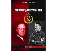 Die Wall Street Trilogie