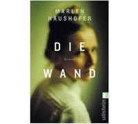 Die Wand - Marlen Haushofer - Ullstein Verlag - Poche - Roman