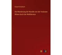 Die Wanderung Der Novelle Von Der Treulosen Witwe Durch Die Weltliteratur