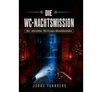 Die WC-Nachtsmission: Der interaktive Klo-Escape-Adventskalender