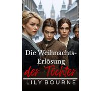 Die Weihnachts-Erlösung der Töchter