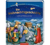Die Weihnachtsgeschichte erzählt nach Matthäus und Lukas