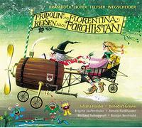 Die Weihnachtsmander - Fridolin und Florentina Reisen Nach Fürchtistan