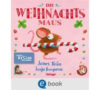 Die Weihnachtsmaus - James Krüss - Oetinger - ebook (ePub) - Livre
