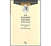 Die Weimarer Republik 1918 - 1933
