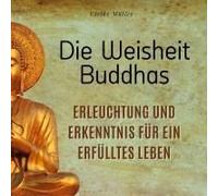 Die Weisheit Buddhas