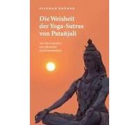 Die Weisheit Der Yoga-Sutras Von Patañjali