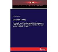 Die Weiße Frau