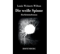 Die Weiße Spinne