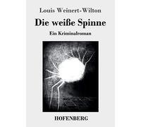 Die Weiße Spinne