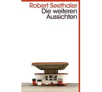 Die weiteren Aussichten