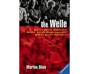 [(Die Welle Bericht Uber Einen)] [By (author) Morton Rhue] published on (May, 2008)