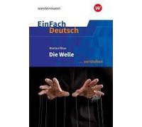 Die Welle Klassen 8 - 10. Einfach Deutsch ... Verstehen