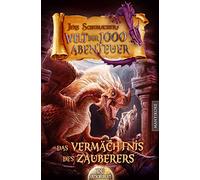 Le monde des 1000 aventures – L'héritage du magicien : livre-jeu fantasy
