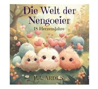 Die Welt der Nengoeier: Ein Mitmachbuch voller Farben, Rituale und Erinnerungen - liebevoll gestaltet für Kinder und ihre Familien.