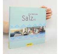 Die Welt Des Salzes Regina Schneider