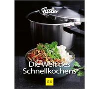 Die Welt des Schnellkochens