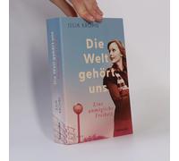 Die Welt Gehört Uns - Eine Unmögliche Freiheit