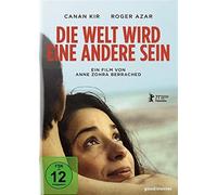 Die Welt wird eine andere sein (DVD) Canan Kir Roger Azar Anne Zohra Berrached
