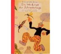 Die Werkstatt der Schmetterlinge Belli, Gioconda (Auteur)