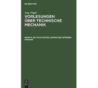 Die Wichtigsten Lehren Der Höheren Dynamik