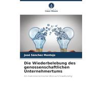 Die Wiederbelebung des genossenschaftlichen Unternehmertums: Ein makroökonomischer Blick auf Crowdfunding