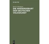 Die Wiedergeburt Der Deutschen Volkskunst