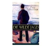 Die Wilde Jagd: Entwicklungsroman