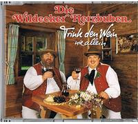 Die Wildecker Herzbuben - Trink den Wein nie allein/Eine Rose liegt im Schnee (1993) [Import]