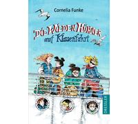 Die Wilden Hühner 2. Die Wilden Hühner Auf Klassenfahrt