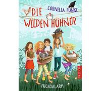 Die wilden Hühner: Fuchsalarm