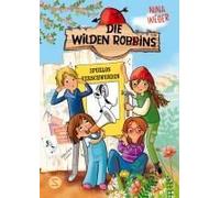 Die Wilden Robbins. Spurlos Verschwunden! (Band 2)