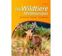 Die Wildtiere Mitteleuropas