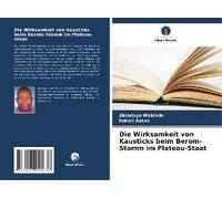 Die Wirksamkeit Von Kausticks Beim Berom-Stamm Im Plateau-Staat
